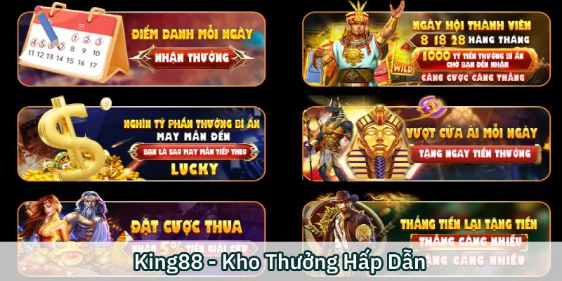 Ưu đãi chất lượng của nền tảng King88